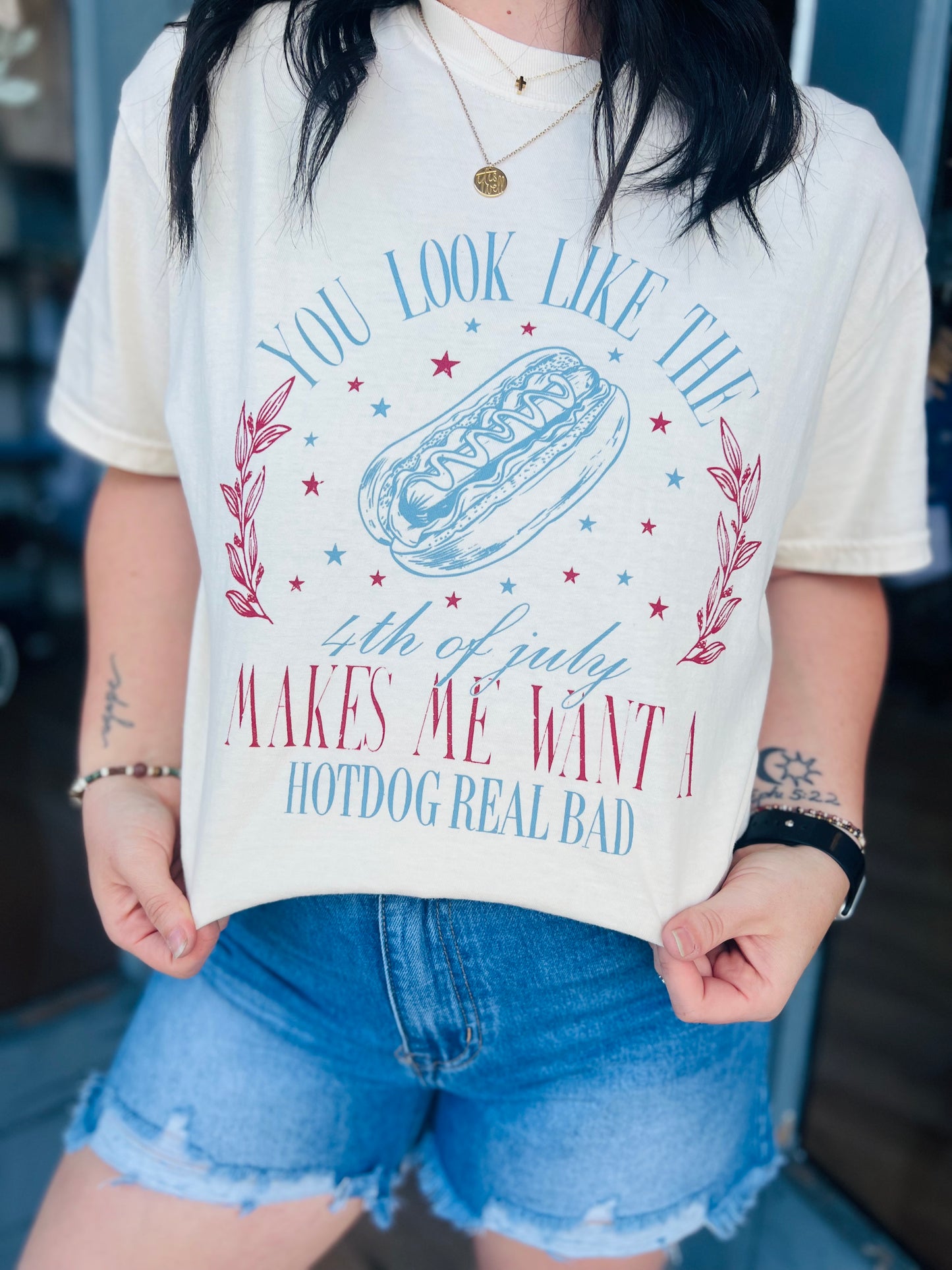 You Look Like The 4th Of July | Graphic Tee