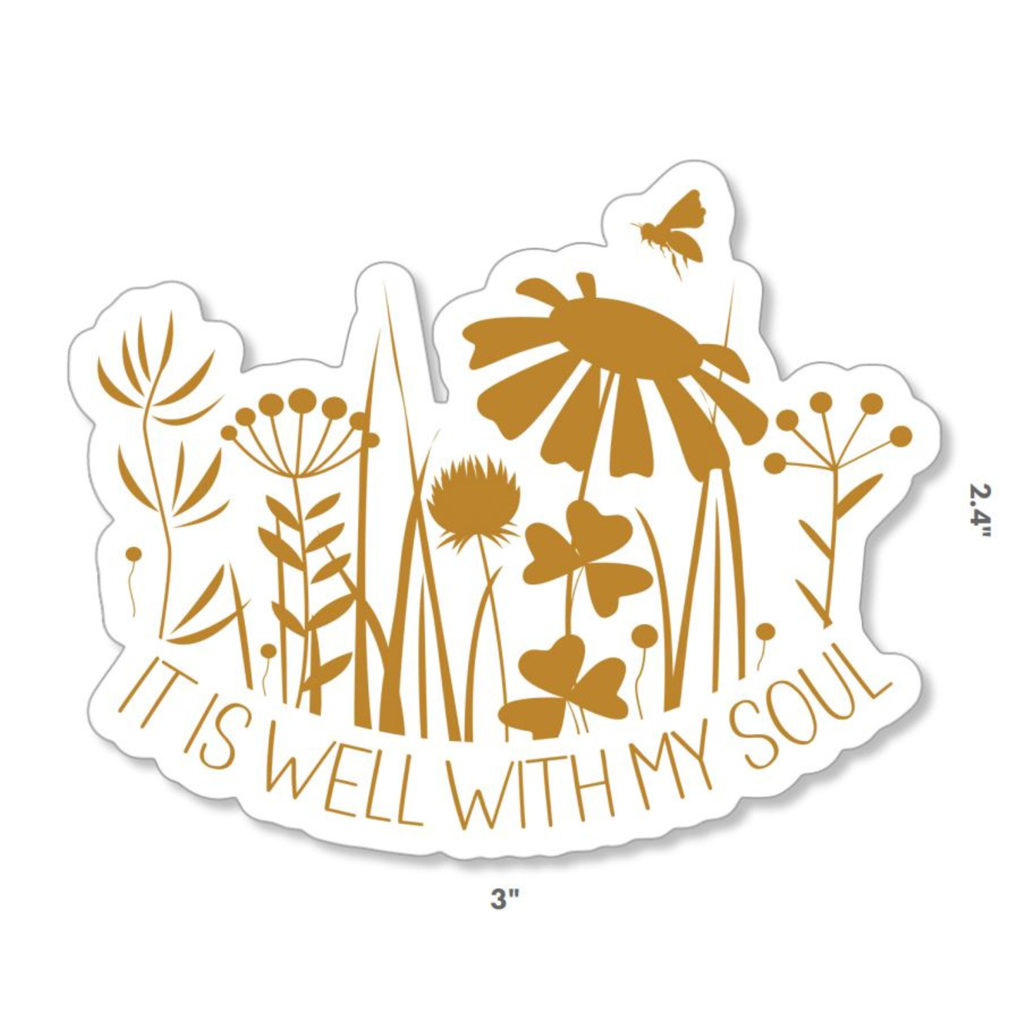 It Is Well With My Soul | Wildflower Sticker
