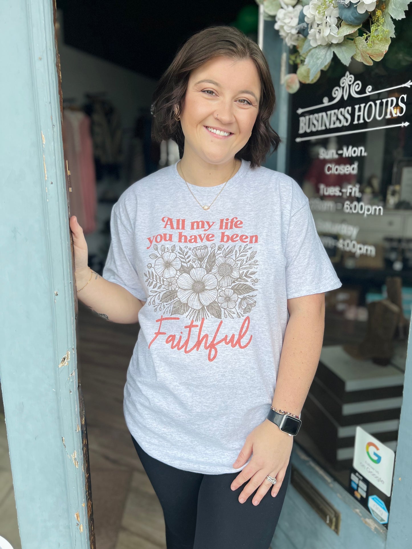 All my Life You Have Been Faithful | Graphic Tee