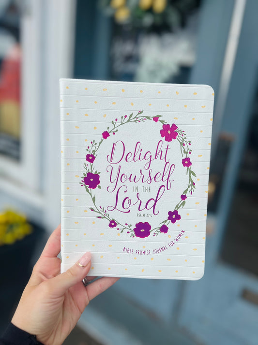 Delight Yourself in the Lord | Journal/Devotion