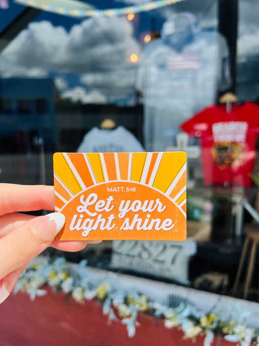 Let Your Light Shine | Magnet