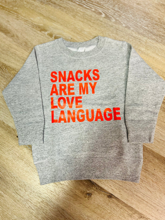 Snacks Are My Love Language | Kiddos Crewneck