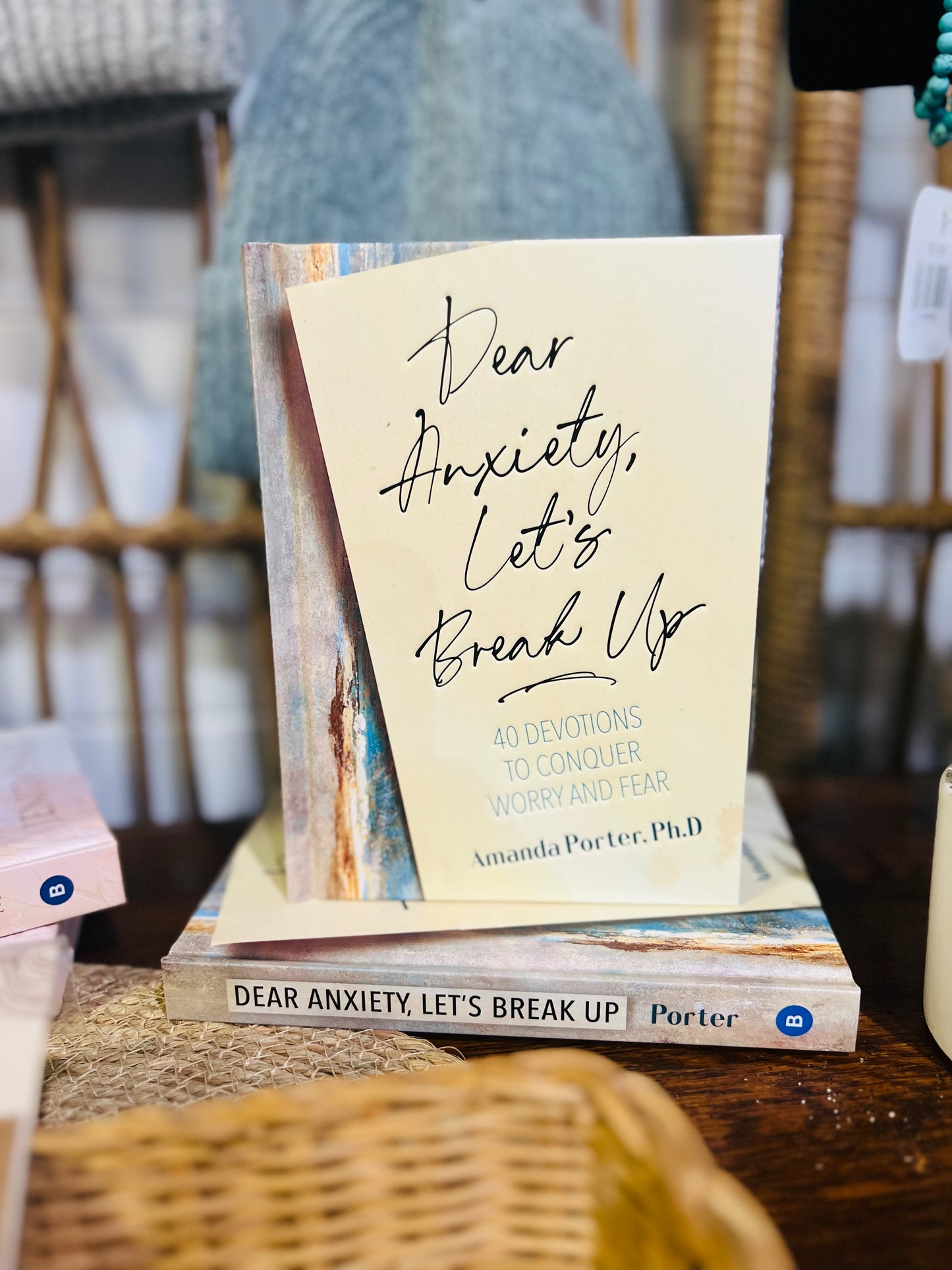 Dear Anxiety, Let's Break Up (Hardcover Devotional)