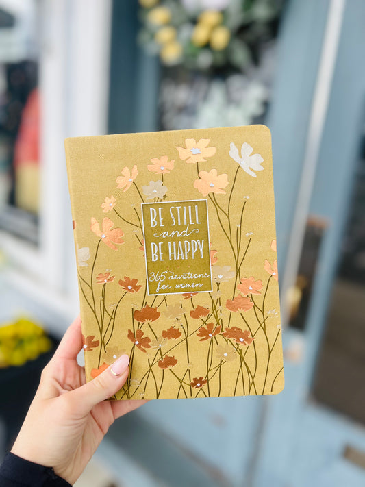 Be Still & Be Happy | Mother's Day Devotional