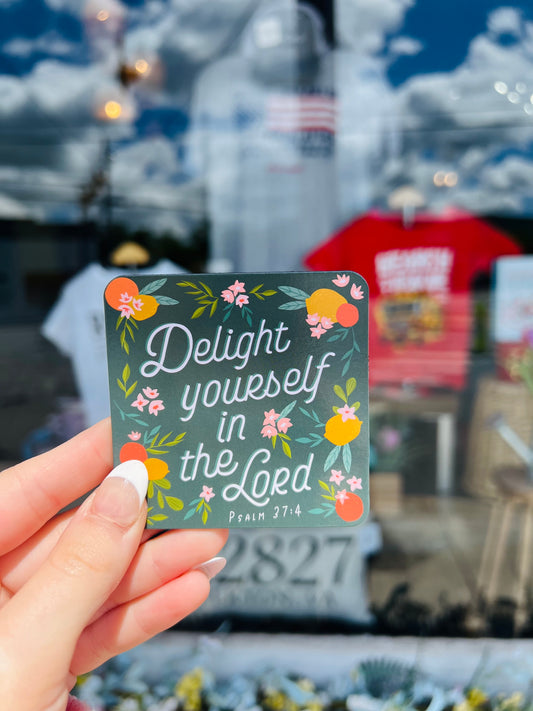 Delight Yourself in the Lord Magnet - Psalm 37:4