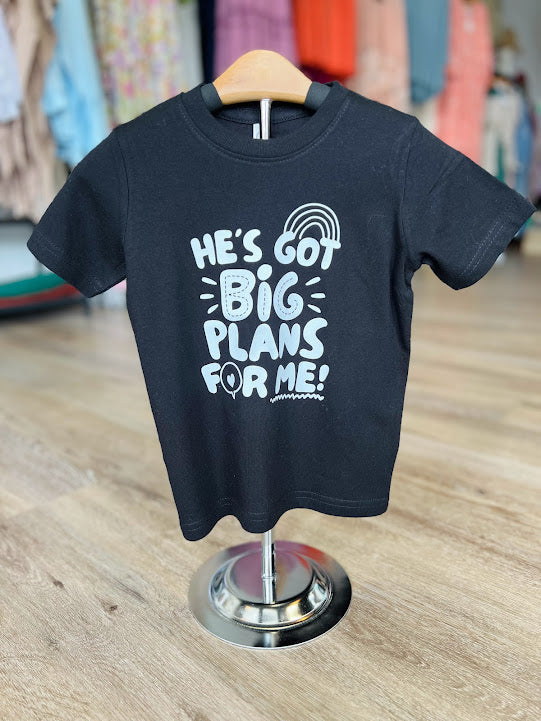 He's Got Big Plans For Me | Kiddos Graphic Tee